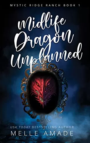 Midlife Dragon Unexpected
