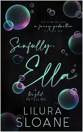 Sinfully, Ella