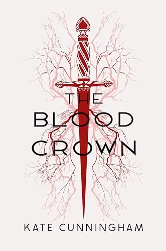 The Blood Crown (The Blood Folk #2) by Kate Cunningham