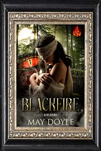 Blackfire (Ignis #1) by May Doyle
