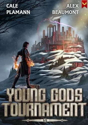 Young Gods Tournament (Young Gods Tournament #1) by Cale Plamann, Alex Beaumont