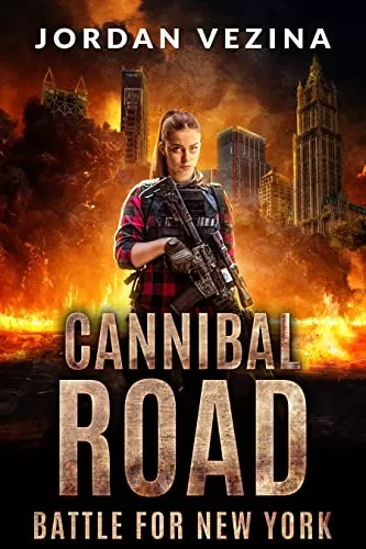 Battle For New York (Cannibal Road #2) by Jordan Vezina