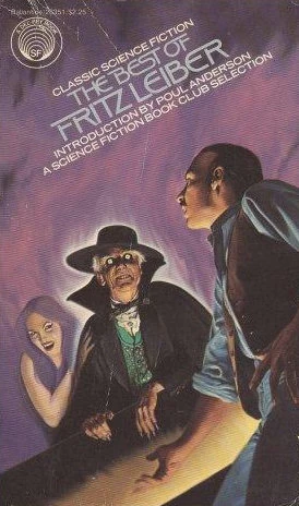The Best of Fritz Leiber by Fritz Leiber