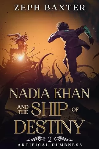 Nadia Khan and the Ship of Destiny