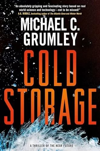 Cold Storage (The Revival #2) by Michael C. Grumley