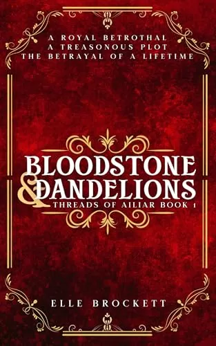 Bloodstone and Dandelions