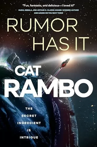 Rumor Has It (The Disco Space Opera #3) by Cat Rambo