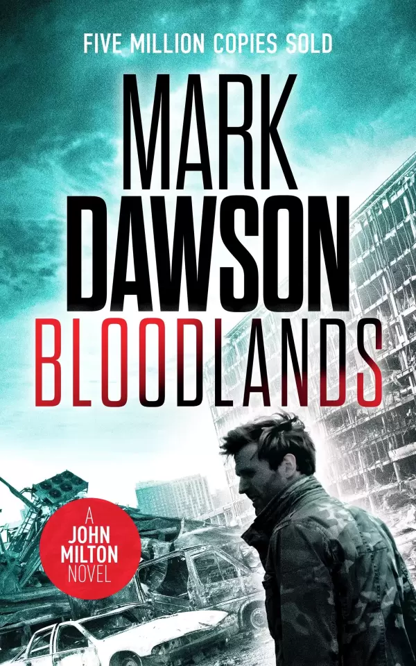 Bloodlands (John Milton #23) by Mark Dawson