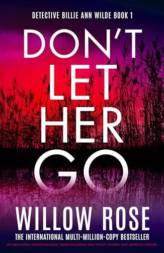Don't Let Her Go