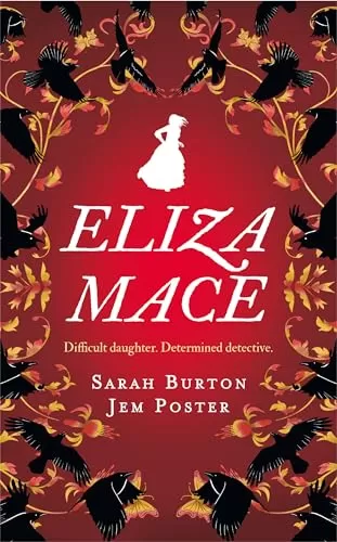 Eliza Mace (Eliza Mace Mysteries #1) by Sarah Burton, Jem Poster