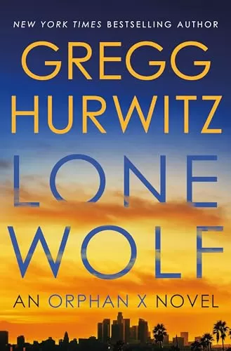 Lone Wolf (Orphan X #9) by Gregg Hurwitz