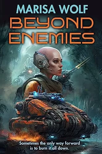 Beyond Enemies by Marisa Wolf