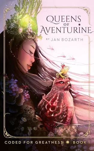 Queens of Aventurine (Coded for Greatness #1) by Jan Bozarth