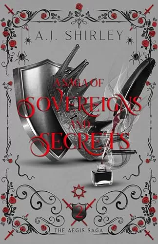 A Saga of Sovereigns and Secrets