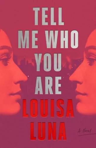 Tell Me Who You Are