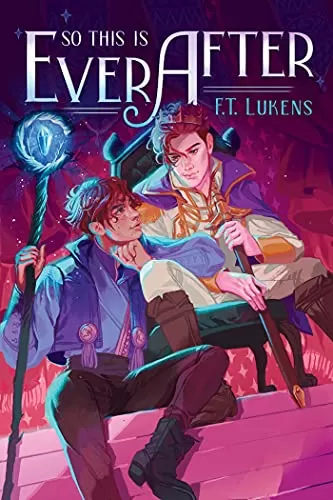 So This Is Ever After by F. T. Lukens