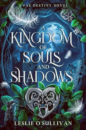 A Kingdom of Souls and Shadows