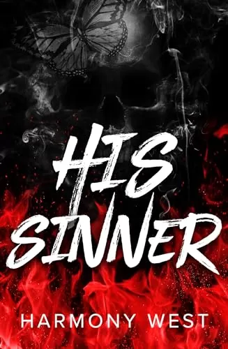 His Sinner (Saint and Sinner Duet #2) by Harmony West