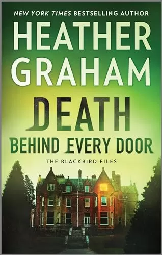 Death Behind Every Door (The Blackbird Files #1) by Heather Graham