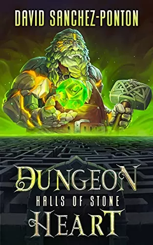 Dungeon Heart (Dungeon Heart #2) by David Sanchez-Ponton