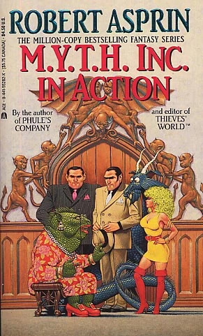 M.Y.T.H. Inc. in Action (Myth Adventures #9) by Robert Asprin