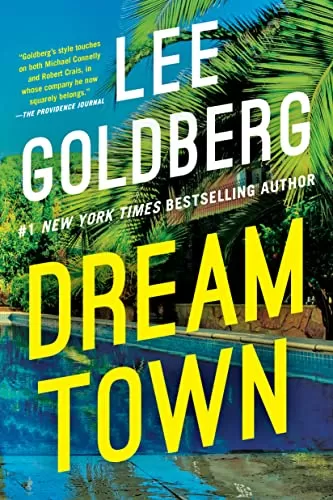 Dream Town (Eve Ronin #5) by Lee Goldberg