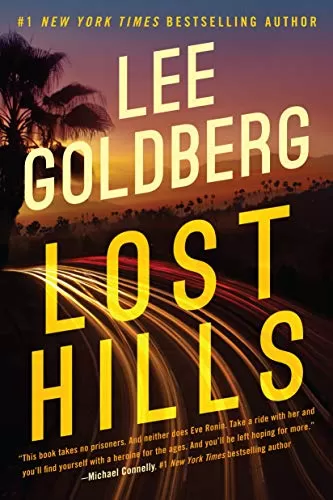 Lost Hills (Eve Ronin #1) by Lee Goldberg