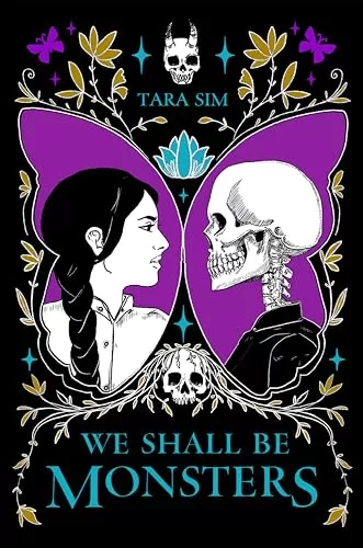 We Shall Be Monsters (We Shall Be Monsters #1) by Tara Sim
