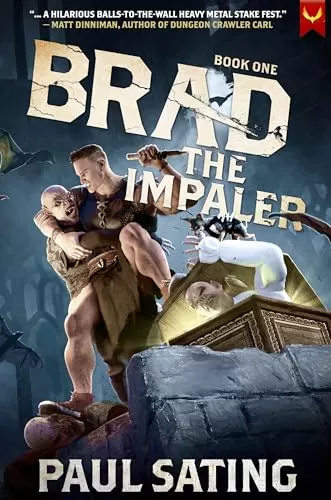 Brad the Impaler (Brad the Impaler #1) by Paul Sating