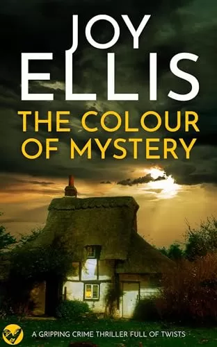 The Colour of Mystery (Ellie McEwan Mysteries #2) by Joy Ellis