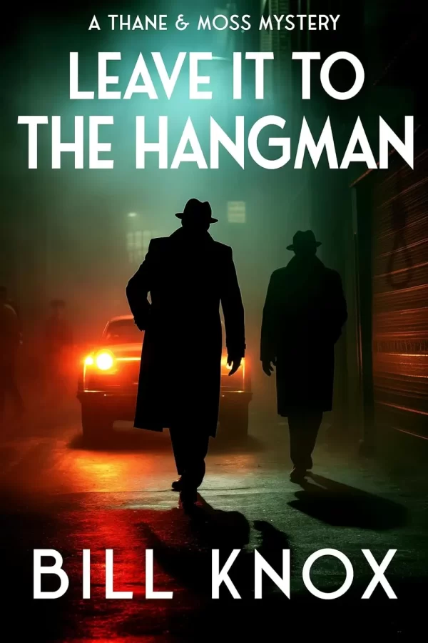 Leave It to the Hangman
