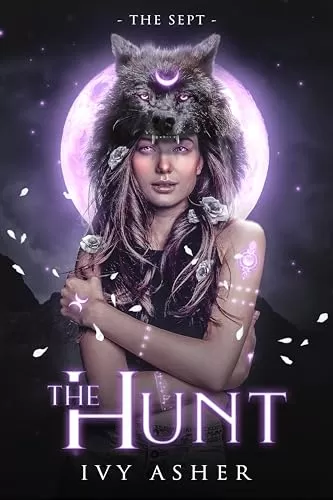 The Hunt (The Sept #1) by Ivy Asher