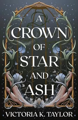 A Crown of Star & Ash