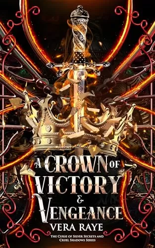 A Crown of Victory and Vengeance