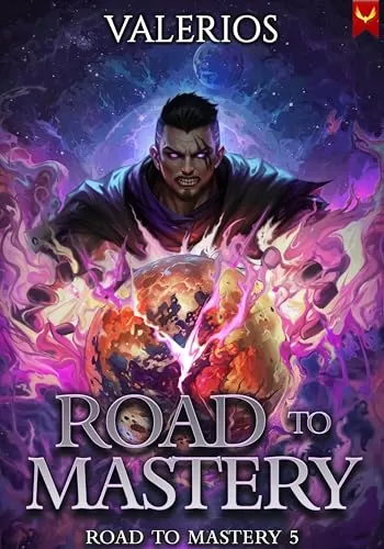 Road to Mastery 5 (Road to Mastery #5) by Valerios