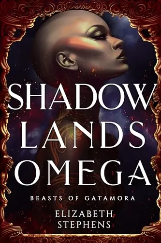 Shadowlands Omega (Beasts of Gatamora #2) by Elizabeth Stephens
