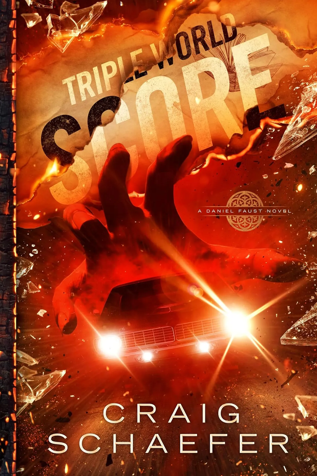 Triple World Score (Daniel Faust #12) by Craig Schaefer
