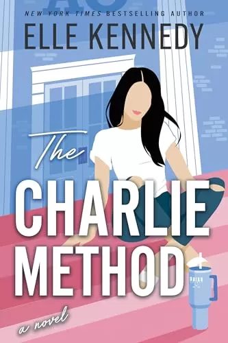 The Charlie Method (Campus Diaries #3) by Elle Kennedy