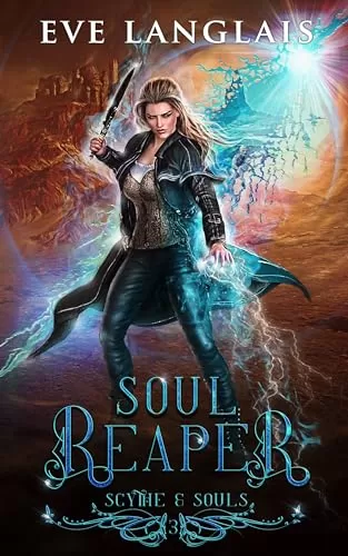 Soul Reaper (Scythe & Souls #3) by Eve Langlais