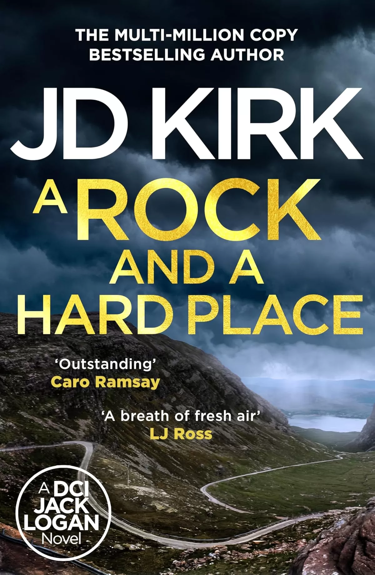 A Rock and a Hard Place (DCI Logan Crime Thrillers #21) by JD Kirk