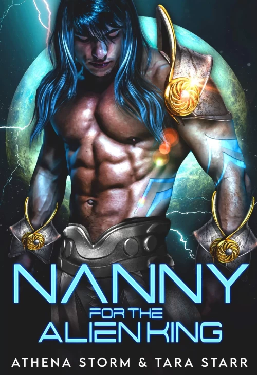 Nanny for the Alien King