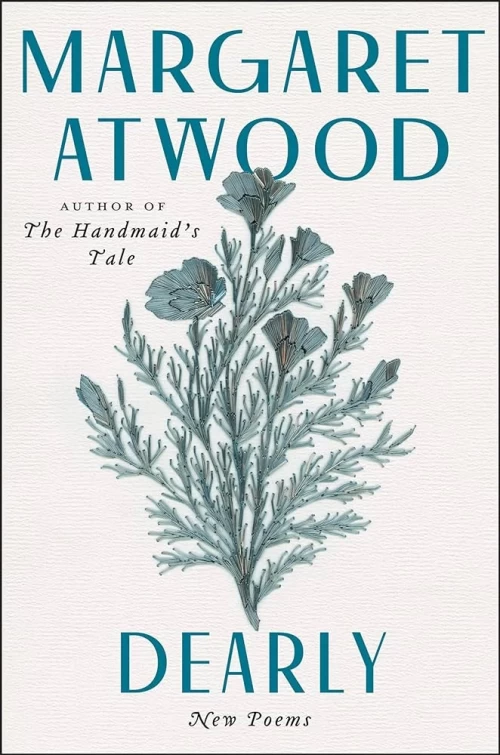 Dearly by Margaret Atwood