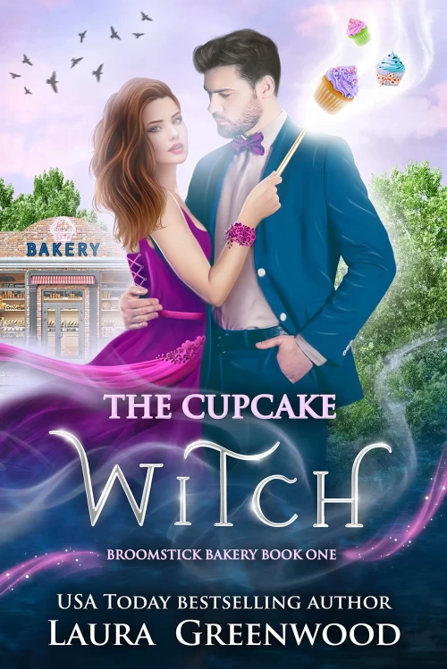 The Cupcake Witch (Broomstick Bakery #1) by Laura Greenwood