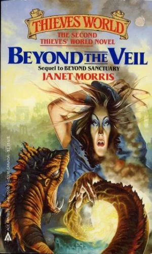 Beyond the Veil (Thieves' World (other novels) #2) by Janet Morris