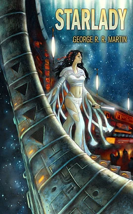 Starlady and Fast-Friend by George R. R. Martin