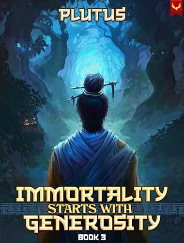 Immortality Starts with Generosity 3 (Immortality Starts With Generosity #3) by Plutus