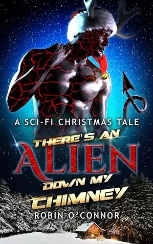 There's an Alien Down My Chimney
