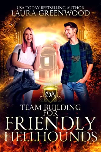 Team Building for Friendly Hellhounds (Obscure Academy #9) by Laura Greenwood
