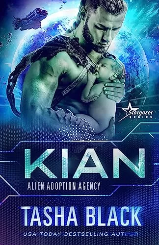 Kian (Alien Adoption Agency #15) by Tasha Black