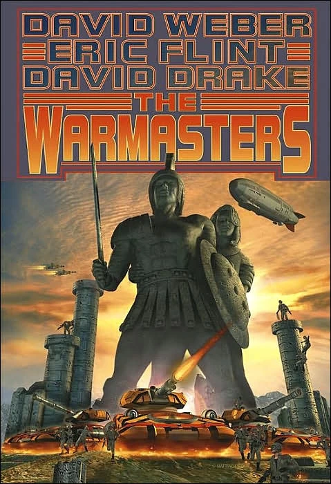 The Warmasters by David Drake, Eric Flint, David Weber